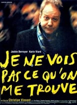 Poster de la película Je ne vois pas ce qu'on me trouve