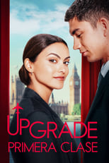 Poster de la película Upgrade: Primera clase