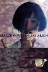 Poster de la película March Comes in Like a Lion