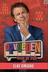 Poster de la serie Opvoeden Doe Je Zo!