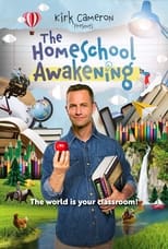 Poster de la película Kirk Cameron Presents: The Homeschool Awakening