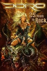Poster de la película Doro: 25 Years in Rock ...and Still Going Strong