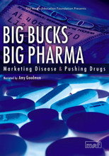 Poster de la película Big Bucks Big Pharma - Marketing Disease and Pushing Drugs