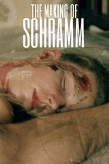 Poster de la película The Making of 'Schramm'