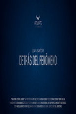 Poster de la película Juan Sartori: Behind the phenomenon