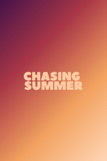 Poster de la película Chasing Summer