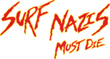 Logo Surf Nazis Must Die
