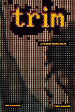 Poster de la película TRIM