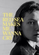 Poster de la película The Red Sea Makes Me Wanna Cry