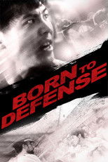 Poster de la película Born to Defence