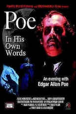 Poster de la película Poe: In His Own Words, An Evening with Edgar Allan Poe