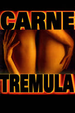 Poster de la película Carne trémula