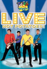 Poster de la película The Wiggles: Live: Hot Potatoes!