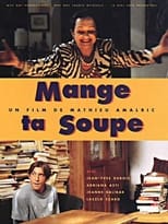 Poster de la película Mange ta soupe