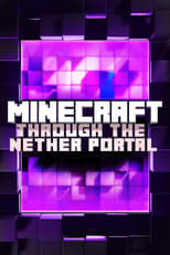 Poster de la película Minecraft: Through the Nether Portal