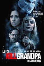 Poster de la película Let's Kill Grandpa