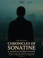 Poster de la película Chronicles of Sonatine or: Shadows of the Broken Memories