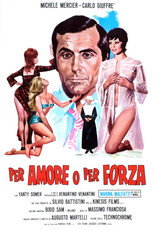 Poster de la película Per amore o per forza