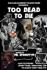 Poster de la película Too Dead to Die