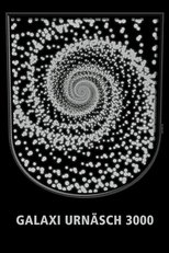 Poster de la película Galaxy Urnäsch 3000