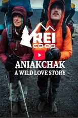 Poster de la película Aniakchak, A Wild Love Story