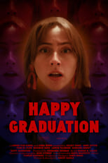 Poster de la película Happy Graduation!