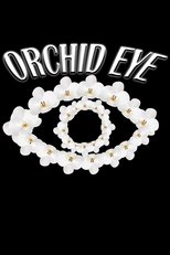 Poster de la película Orchid Eye
