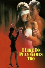 Poster de la película I Like to Play Games Too