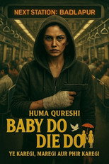 Poster de la película Baby Do Die Do