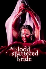 Poster de la película The Blood Spattered Bride