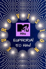 Poster de la película MTV - Euphoria! 50 Eurovision Hits!