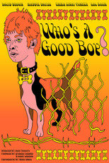 Poster de la película Who's a Good Boy?