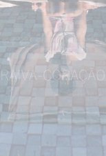 Poster de la película Raiva-Coração