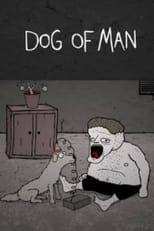 Poster de la película Dog of Man