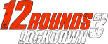 Logo 12 Rounds 3: Lockdown