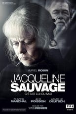 Poster de la serie Jacqueline Sauvage : C'était lui ou moi