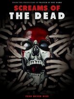 Poster de la película Screams of the Dead