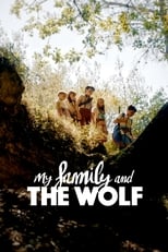 Poster de la película My Family and the Wolf