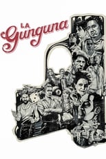 Poster de la película La Gunguna (una de canallas)