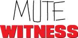 Logo Mute Witness