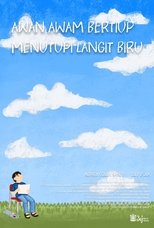 Poster de la película Awan Awam Bertiup Menutupi Langit Biru