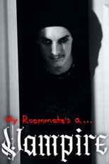 Poster de la película My Roommate's a Vampire