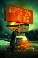 Poster de la película Open 24 Hours