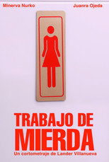 Poster de la película Trabajo de mierda