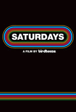 Poster de la película Saturdays