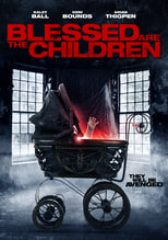 Poster de la película Blessed Are the Children