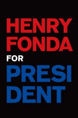 Poster de la película Henry Fonda for President