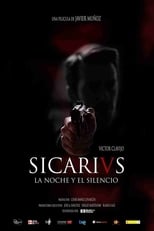 Poster de la película Sicarivs: La noche y el silencio