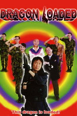 Poster de la película Dragon Loaded 2003