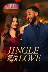 Poster de la película Jingle All the Way to Love